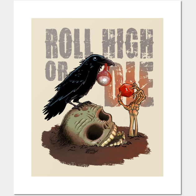 Roll high or die - clear Wall Art by captainsmog